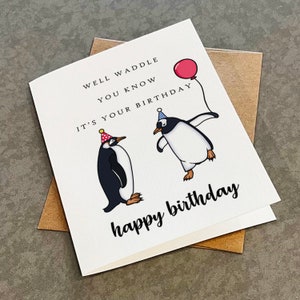 Jolie carte d'anniversaire de pingouins, adorable anniversaire pour fille, carte d'anniversaire hilarante de blague de papa pour un frère, un meilleur ami ou un collègue