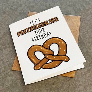 Carte d'anniversaire bretzel - carte d'anniversaire gastronome drôle - carte d'anniversaire jour bretzel - prenons bretzel