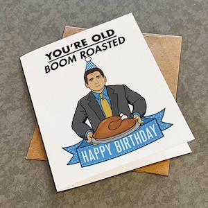 Vous êtes vieux boom carte d'anniversaire - carte d'anniversaire drôle pour collègue ou meilleur ami - carte d'anniversaire de dinde rôtie