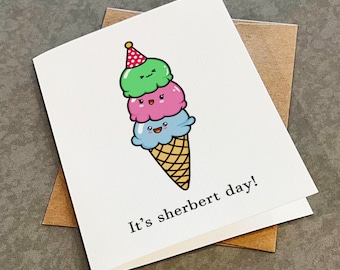 Punny Ice Cream Birthday Card: It's Sherbert Day!