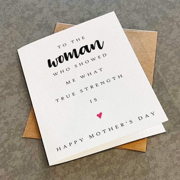 True Strength Mother's Greeting Card - Sweet Mother's Day Gift For Her - Amazing Mother's Day Card For Wife - Best Friend Mother's Day Card