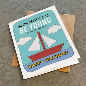 Carte de voeux d'anniversaire To be Young, voeux d'anniversaire sarcastiques pour papa, carte d'anniversaire drôle pour les amateurs de voile, voeux A2 blanc mat