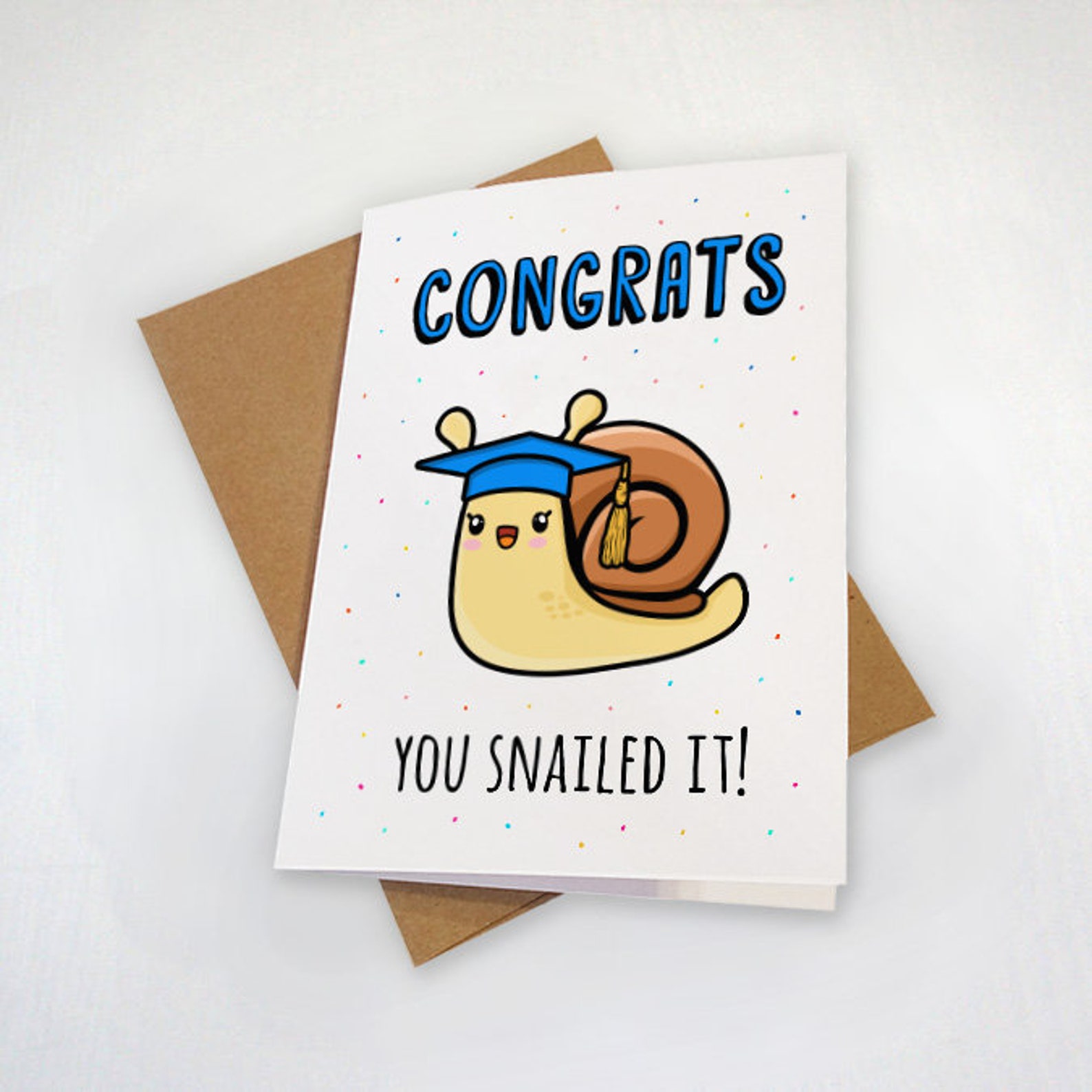 Congratulations You Snailed It Funny Pun Grad Card Dad Etsy