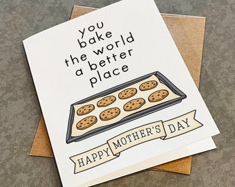 Mother's Day Card For Bakers - Baking Cookies Greeting Card For Mom or Best Friend - Chocolate Chip