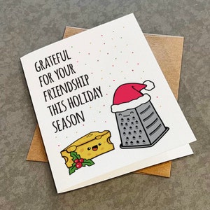 Cute Best Friend Holiday Card Grateful For Your Friendship Cheesy Greeting Card with Cheese and Grater Illustration in A2 Size image 1