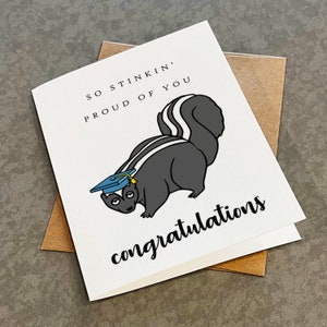 So Stinkin' Proud Of You - Funny Skunk Congratulations Card For Son For Daughter - Cute Graduation Card For Nephew