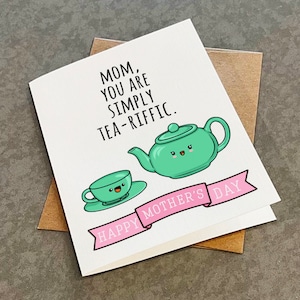 Superbe carte de fête des mères pour les amateurs de thé - cadeau pour maman - tasse de thé et théière carte de fête des mères avec jeu de mots