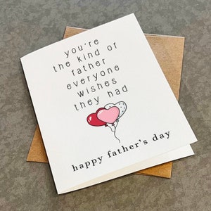 Carte de fête des pères pour papa - Vous êtes le genre de père que tout le monde rêvait d'avoir - Belle carte de voeux pour lui, carte de beau-père,