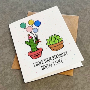 Jolie carte d'anniversaire succulente - J'espère que votre anniversaire ne réussit pas - Carte de voeux pour amoureux des plantes - Cactus et Echeveria Elegans