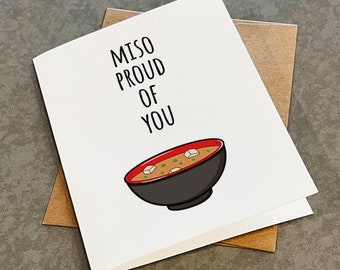 So Proud of You - Cute and Simple Graduation Card - Japanese Miso Soup - Funny Pun Joke