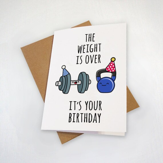Weight Lifting Birthday Card Wait It Over It's Your Etsy