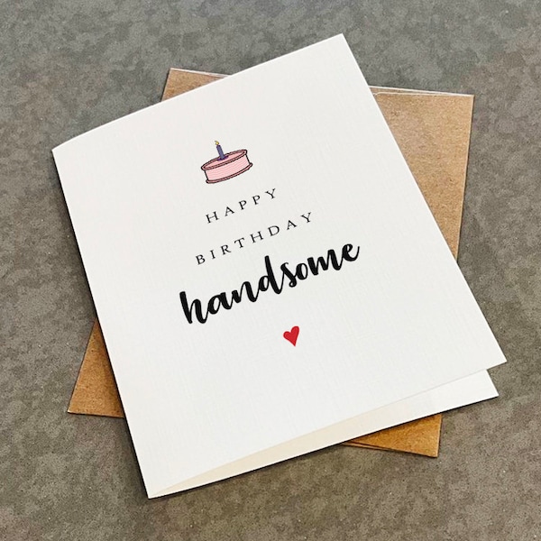 Handsome Husband Birthday Card For Him - Card For Boyfriend, Card For Husband, Card For Significant Other