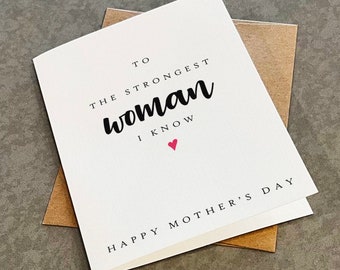 The Strongest Woman I Know - Sweet Mother's Day Card For Her - Amazing Mother's Day Card For Wife - Best Friend Mother's Day Card