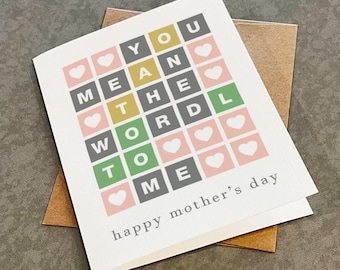 Funny Mother's Day Card: Wordle Puzzle, 'You Mean The Wordl To Me'