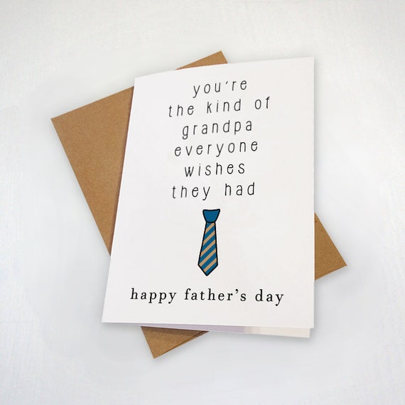 Fathers Day Card for Grandpa Youre the Kind of