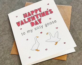 Happy Valentine's Day To My Silly Goose - Valentine's Day Card For Couple