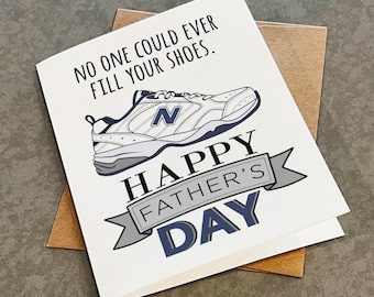 Funny Father's Day Card - Classic Dad Sneakers - No One Could Ever Fill Your Shoes