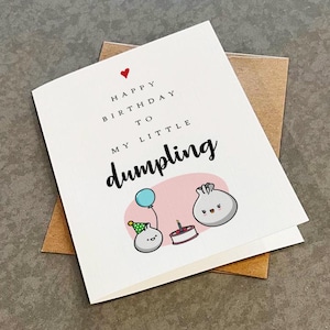 Birthday Card For Daughter or Niece - Happy Birthday To My Little Dumpling, Cute First Birthday Greeting For Son or Nephew