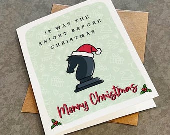 Funny Chess Christmas Card For Him - It Was The Knight Before Christmas - Chess Player Holiday Greeting Card