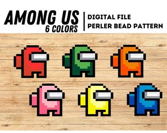 May include: Six different colored pixel art characters from the video game Among Us. The characters are red, green, orange, pink, yellow, and blue. The characters are on a wooden background. The text "Among Us 6 Colors" is at the top of the image. The text "Digital File Perler Bead Pattern" is at the top right of the image.