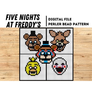 May include: A digital file pattern for creating a Five Nights at Freddy's perler bead design. The pattern includes five characters: Freddy, Bonnie, Chica, Foxy, and the Puppet.