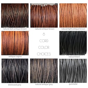 2mm leather cord color options for bracelet
Dark Brown
Medium Brown
Light Brown
Gray
Gunmetal
Black