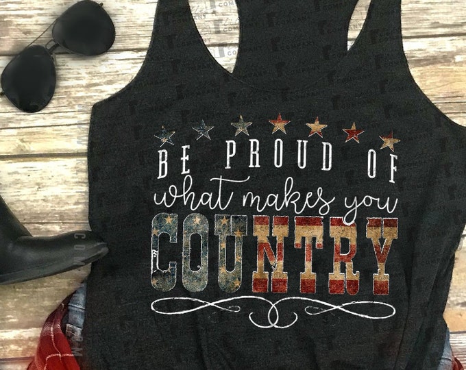 Be Proud of What Makes You Country Women's Triblend Tank XS-2XL