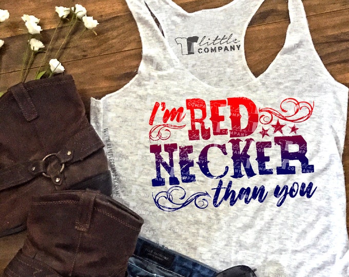 I'm Rednecker Than You Women's Triblend Tank XS-2XL