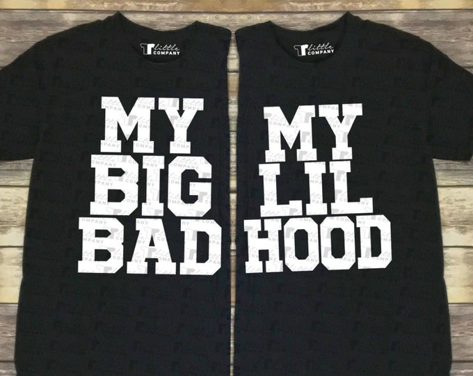 Big Little My Big Bad My Lil Hood My Fam Do Stuff Yo Fam Wish They Could Black Unisex Tees XS-5XL