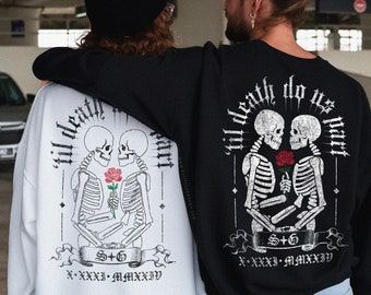 Til Death Do Us Part Unisex Crewneck Sweater XS-3XL/ Matching His and Hers Sweatshirts Custom Anniversary Goth Couple Skeleton Sweater