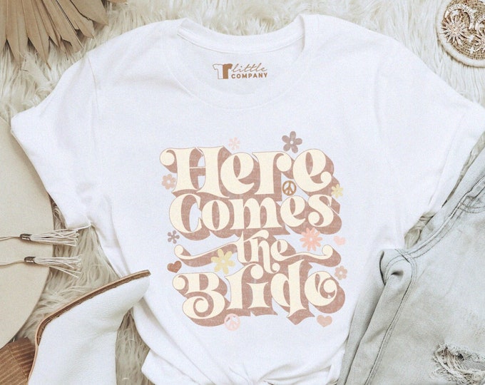 Here Comes the Bride Bachelorette Unisex Shirt XS-5XL / Bach Party Tshirts, Retro Bachelorette, Wedding Party Shirt, Bridesmaid Proposal Tee