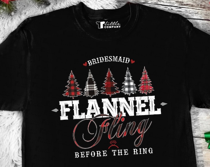 Flannel Fling Before the Ring Bachelorette Party Shirt Unisex XS-5XL/ Mountain Cabin Camping Bach, Fall Winter Wedding, Buffalo Plaid Tees