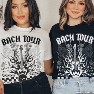 Bach Tour Bachelorette T-shirts Unisex XS-5XL / Personalized Bachelorette Shirts, Rock and Roll Bach Matching Shirts, Bachelorette Weekend