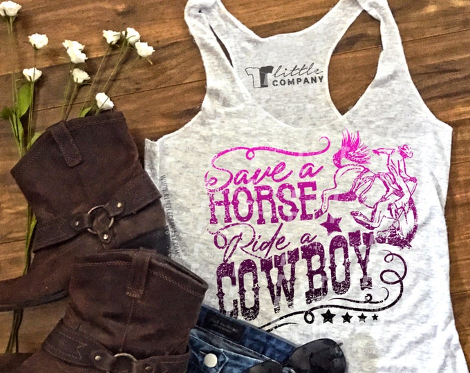 Save a Horse Ride a Cowboy Women's Triblend Tank XS-2XL // Country Concert Tank // Country Music // Country Festival