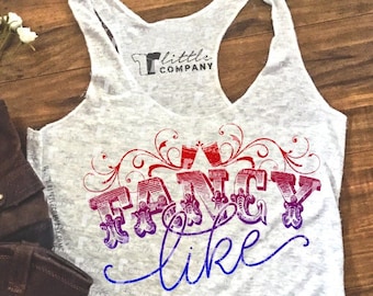 Fancy Like Women's Triblend Tank XS-2XL // Concert Tank // Country Music // Country Festival // Custom Tank // Summer // River
