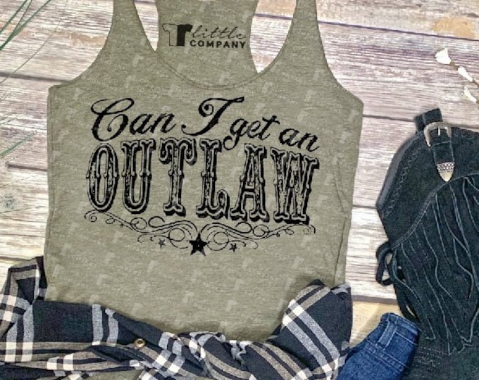 Can I Get an Outlaw Women's Triblend Tank XS-2XL