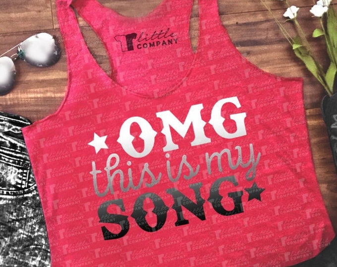OMG This is My Song Women's Lightweight Triblend Tank XS-2XL in Various Colors // Country Concert Tank // Country Music // Country Festival