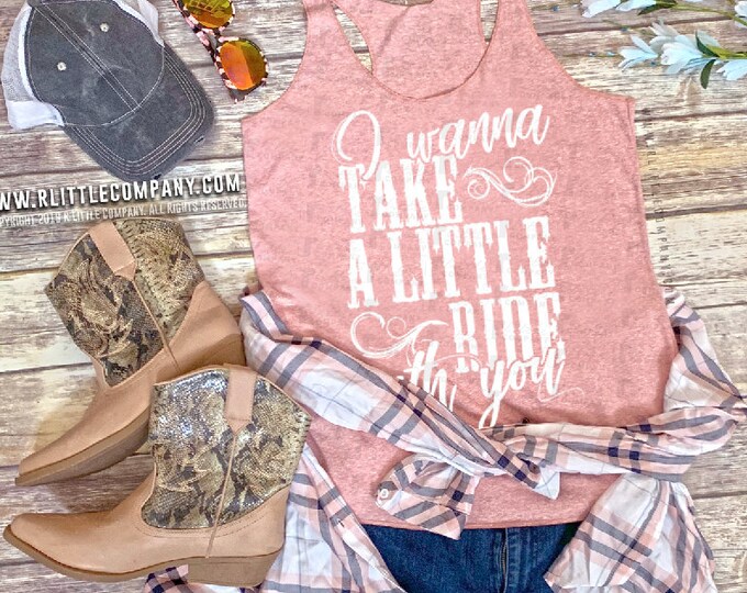 I Wanna Take a Little Ride With You Women's Triblend Tank XS-2XL // Country Concert Tank // Country Music // Country Festival