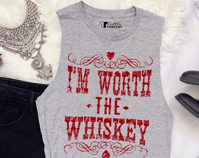 I'm Worth the Whiskey Unisex Soft Tank XS-5XL / Country Concert, Country Festival, Drinking, Western, Whisky, Country Music, Lyrics