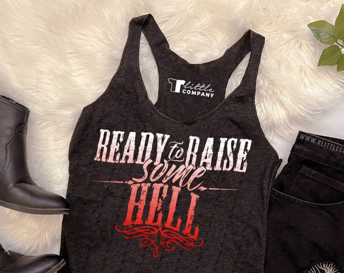 Ready to Raise Some Hell Women's Lightweight Tanks XS-2XL