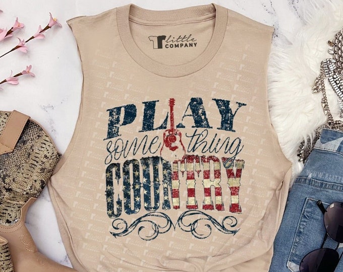 Play Something Country Unisex Soft Cut Tank XS-5XL