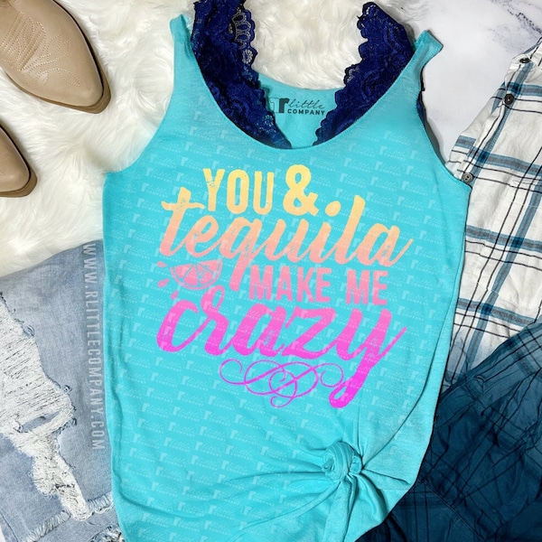 You & Tequila Make Me Crazy -- Women's Triblend Tank XS-2XL // Country Concert Tank // Country Music // Country Festival