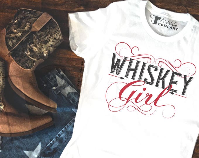 Whiskey Girl Women's Tees in Various Colors XS-3XL