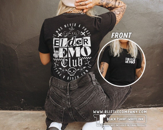 Elder Emo Club Unisex Tshirt XS-5XL / It Was Never a Phase Shirt Emo Gift Emo is Not Dead Emo Clothing Scene Shirt Alternative Graphic Tee