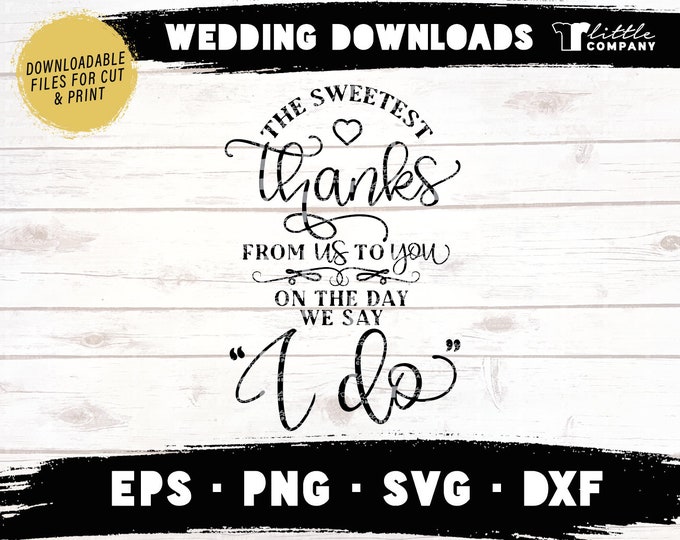 Wedding Sign / Card Instant Digital Download - Couple's Thank You -- Eps Png Svg Dxf Files