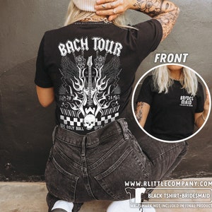 Bach Tour Bachelorette T-shirts Unisex XS-5XL / Personalized Bachelorette Shirts Rock and Roll Bach Matching Shirts Bachelorette Weekend image 2