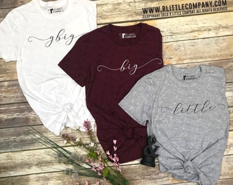 Big Little Gbig Custom Simple Script Unisex Soft Tees S-2XL // Big Little Reveal // Big Little Gift // Sorority Shirt