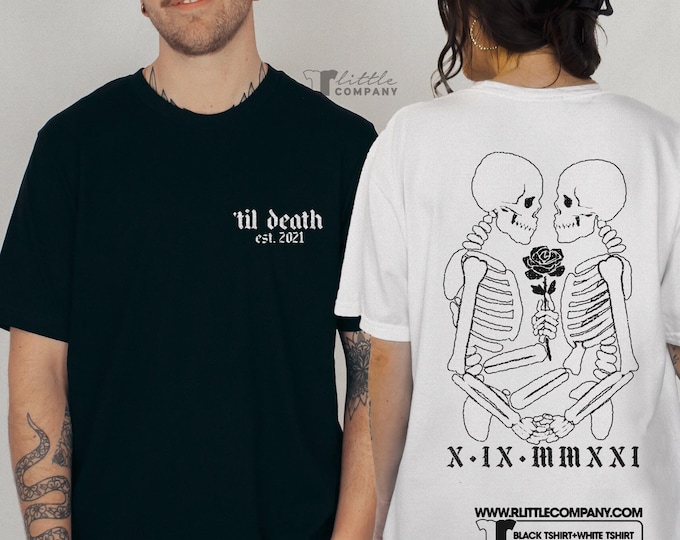 Customized Til Death Skeleton Unisex Tshirt XS-5XL / Matching Bride and Groom Shirts Mr and Mrs Shirts Alternative Wedding Gift for Fiance