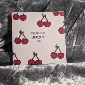 Cherry Pun Mini Card: I&#39;ll Always Cherry-ish You