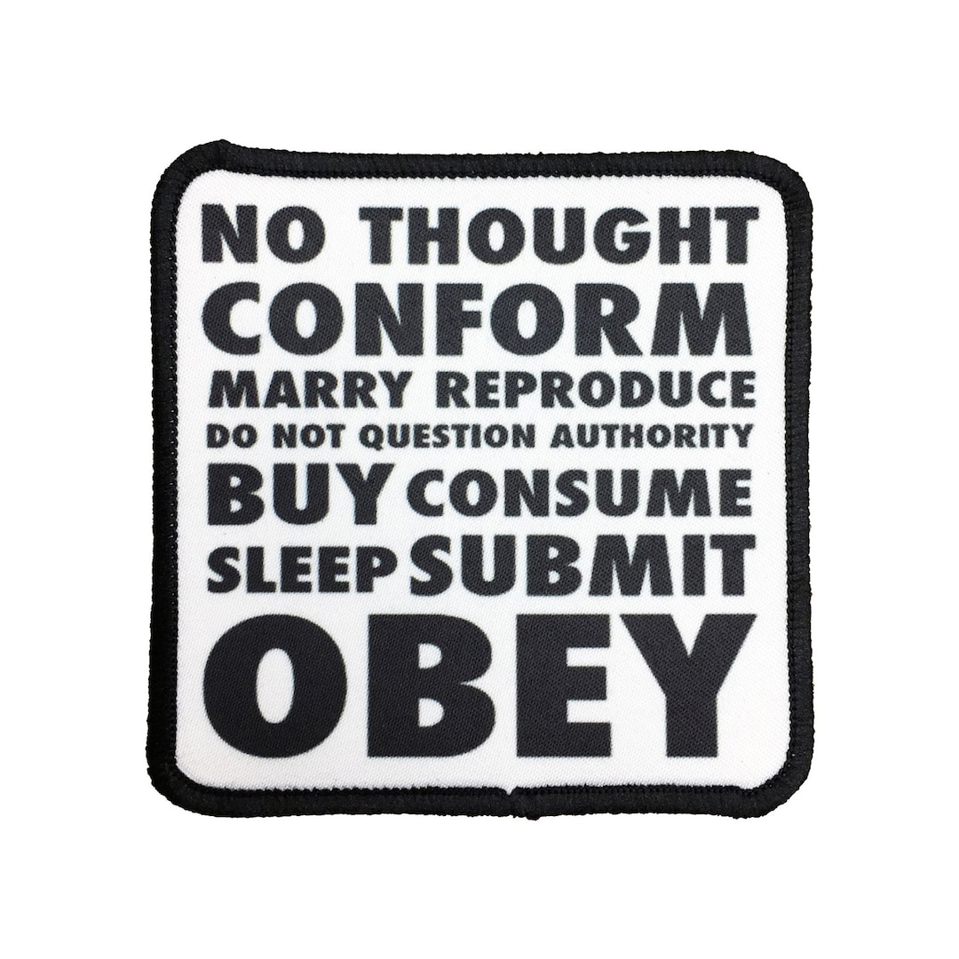 They Live Patch They Live Iron on Patch Obey Patch Conform Patch Consume Patch Sleep Patch Submit Patch Alien Horror Jacket Patch Punk Patch Etsy
